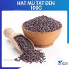 Hạt mù tạt đen Ấn Độ nguyên chất 100g – Thảo Dược Hạnh Nguyên